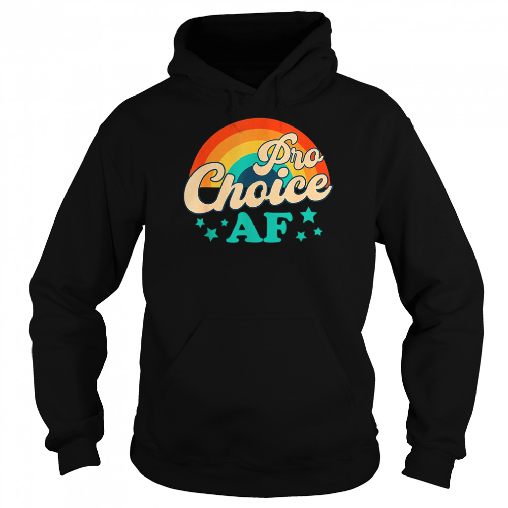 Pro Choice AF Reproductive Rights Rainbow Vintage Unisex Hoodie