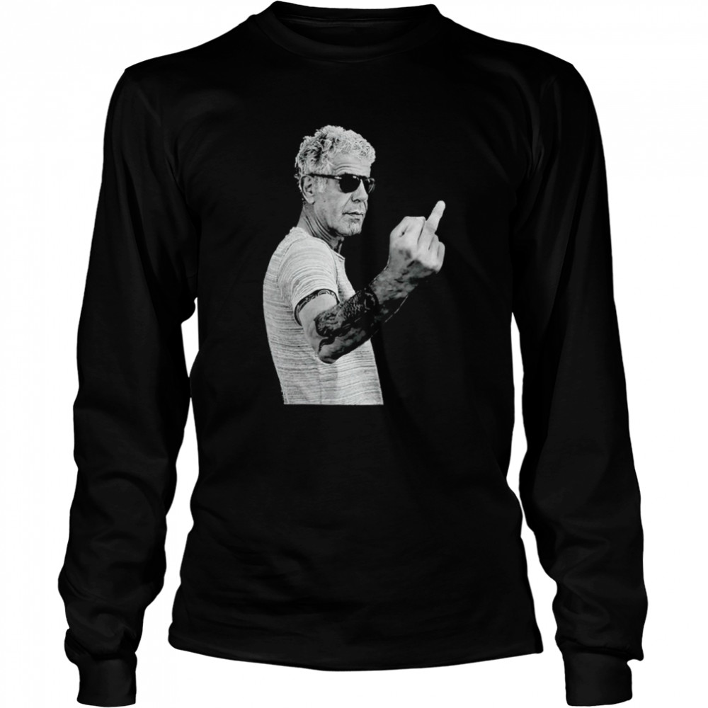 Anthony Bourdain middle finger shirt Long Sleeved T-shirt