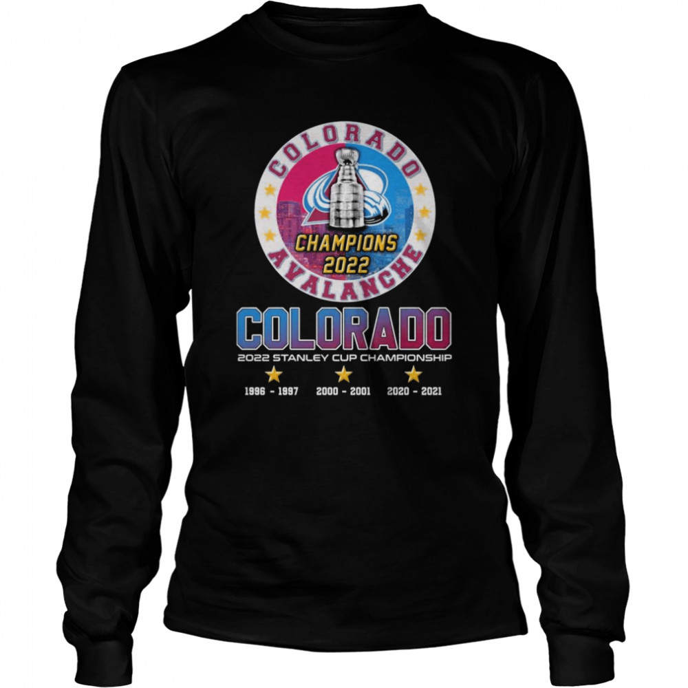 Colorado Avalanche Champions 2022 Colorado 2022 Stanley Cup Championship Long Sleeved T-shirt