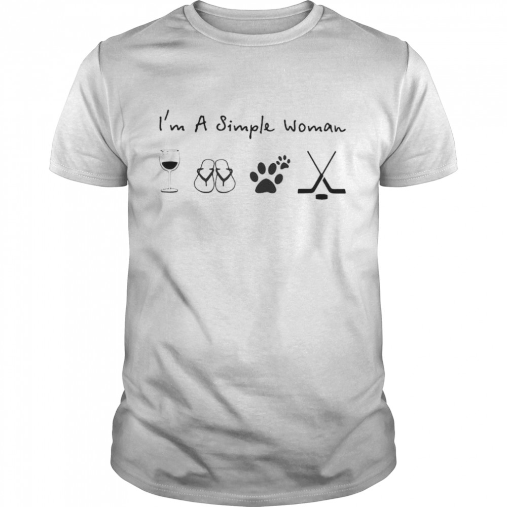 I’m a simple woman I like wine flip-flop dog and hockey shirt Classic Men's T-shirt