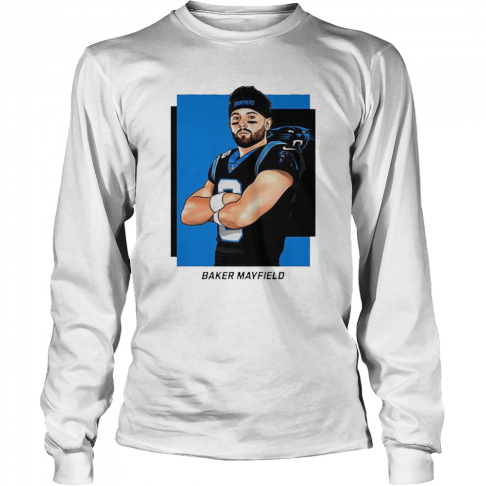 NFL Baker Mayfield is New QB in Carolina Panthers Unisex T-Shirt - REVER  LAVIE