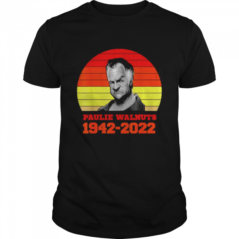 Paulie Walnuts 1942-2022 T-Shirt