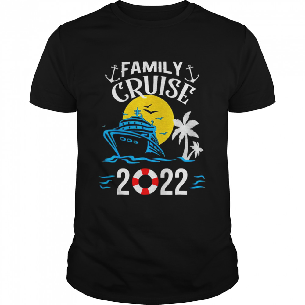 2022 Family Cruise Shirt