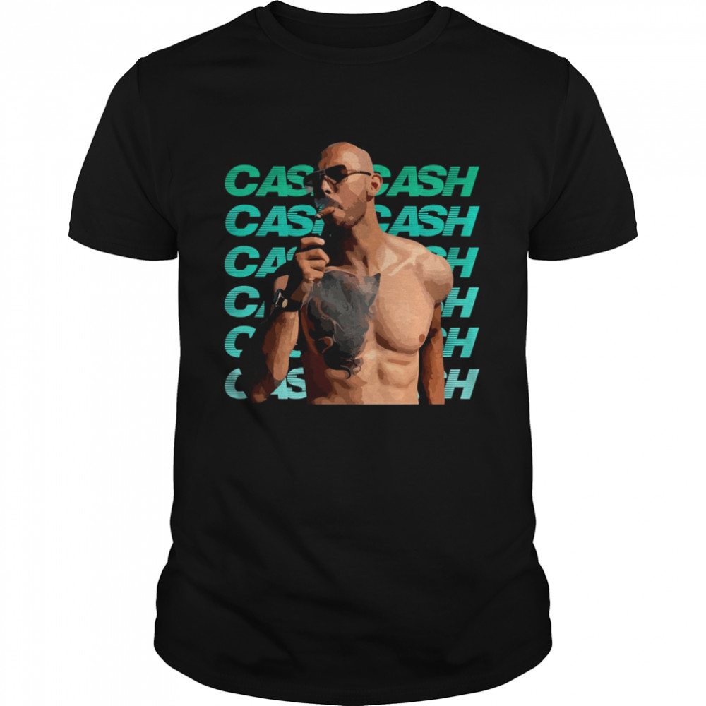 Andrew Tate Cash Cash shirt
