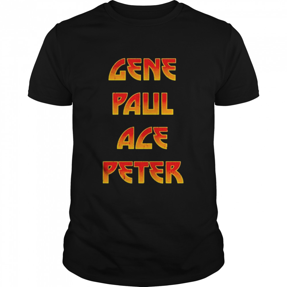 Gene paul ace peter shirt