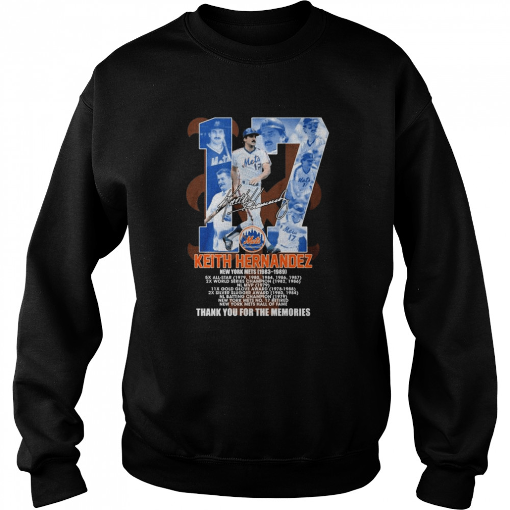 17 Keith hernandez new york mets thank you for the memories shirt, hoodie,  sweater and long sleeve