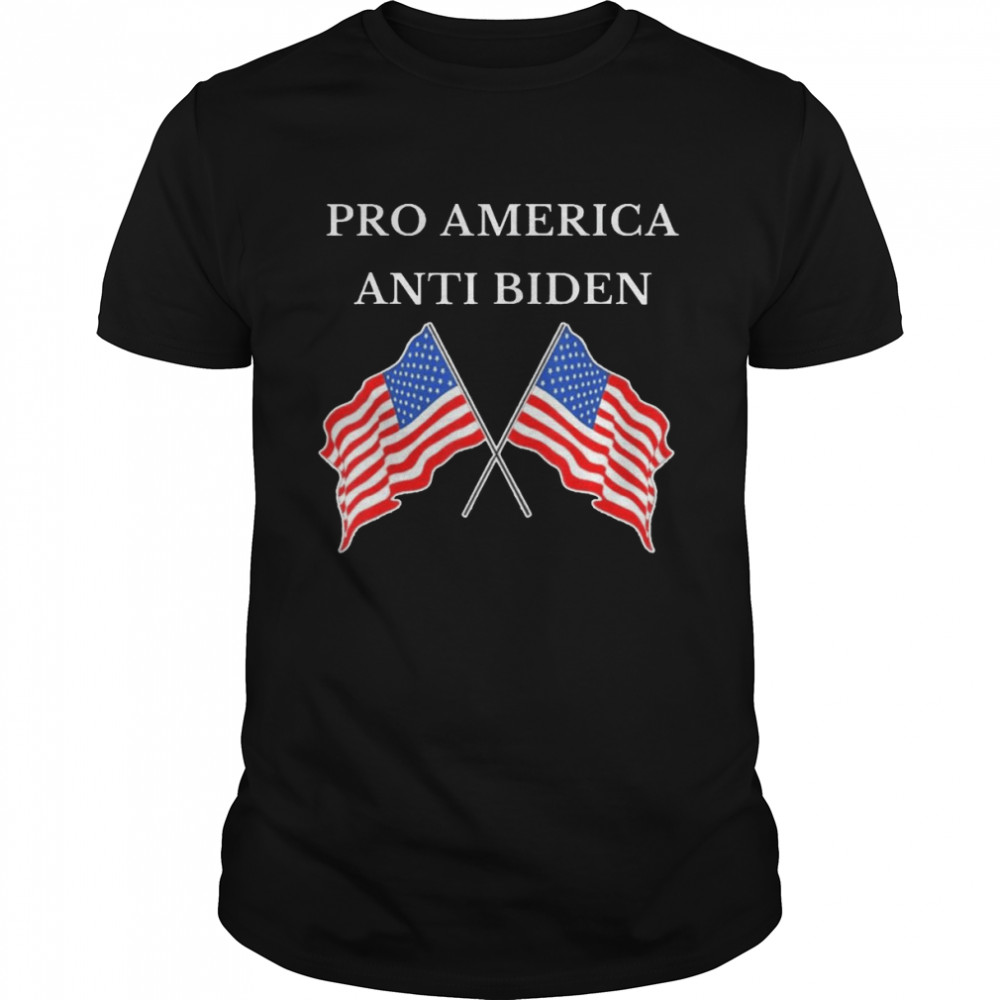 Pro America Anti Biden, Anti Joe Biden American Flag Shirt