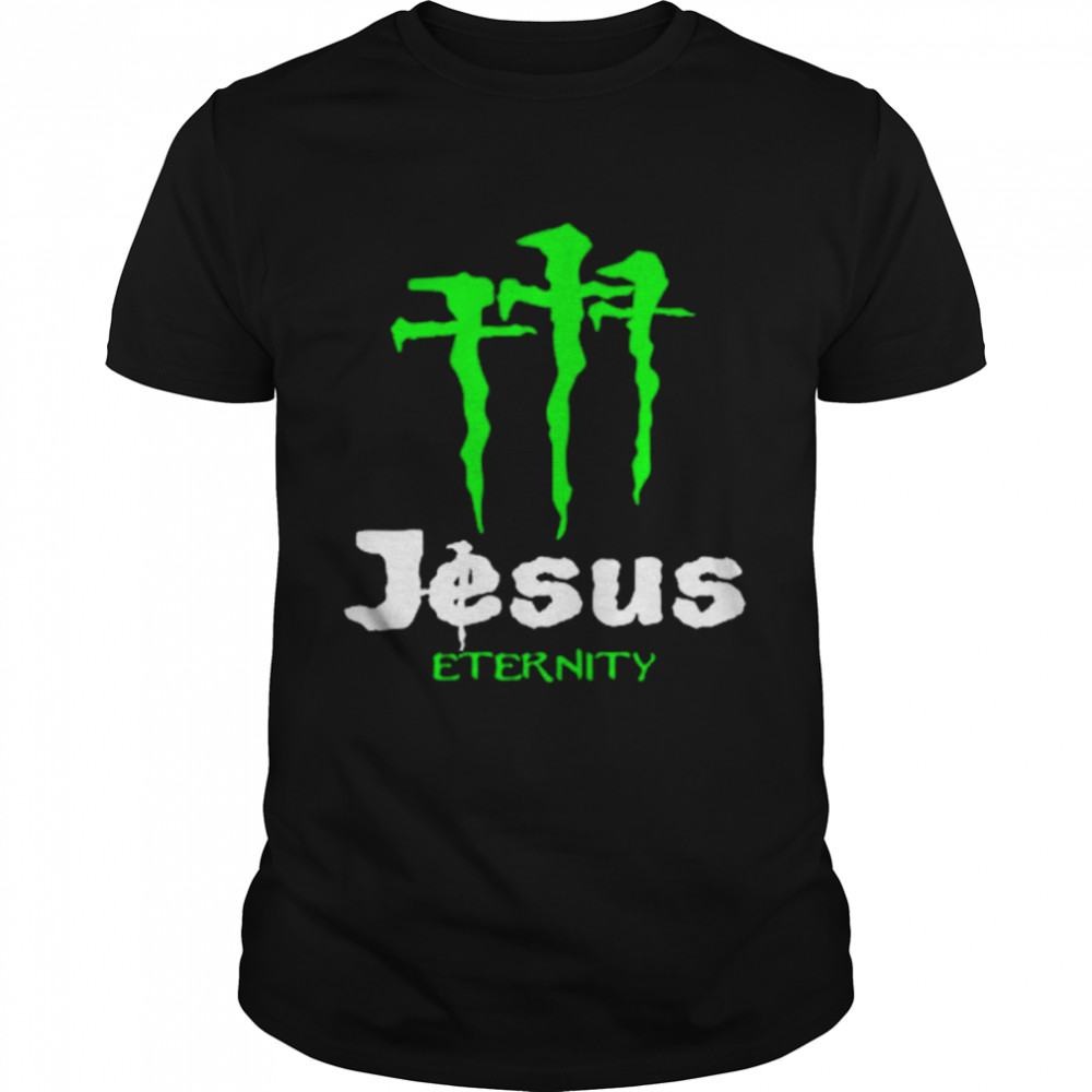 Jesus Eternity Monster T-Shirt