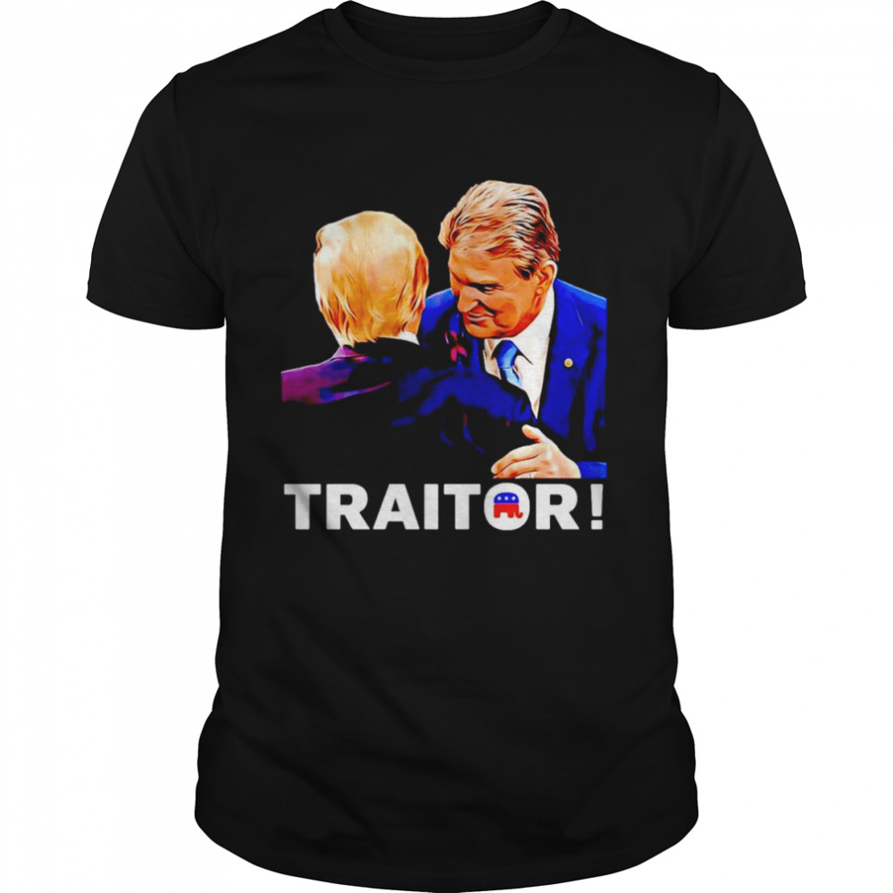 Joe Manchin Traitor T-shirt