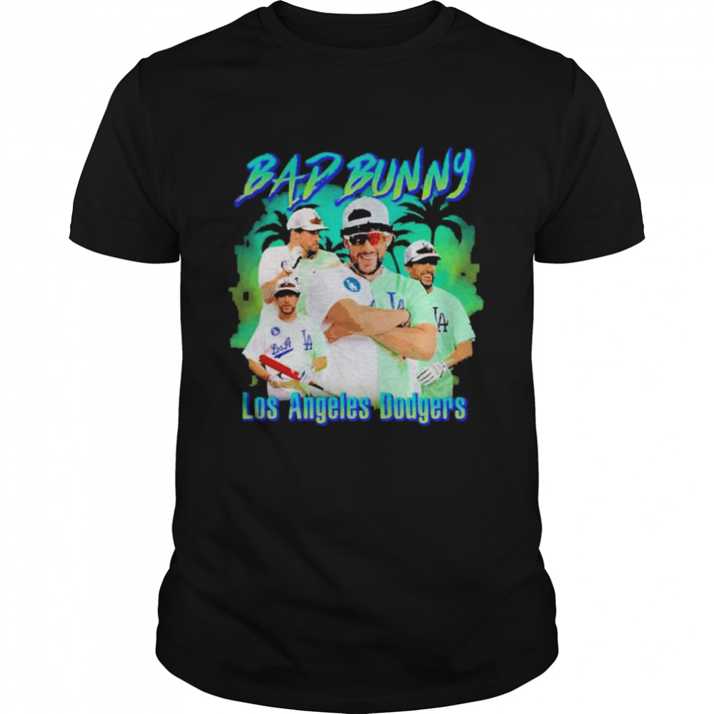 LA Los Angeles Dodgers Bad Bunny Dodgers Shirt