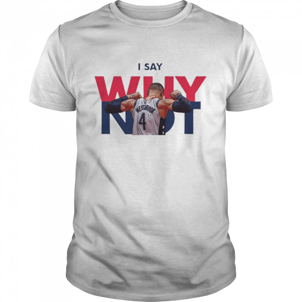 Why Not NBA Russell Westbrook Triple Double Leader shirt