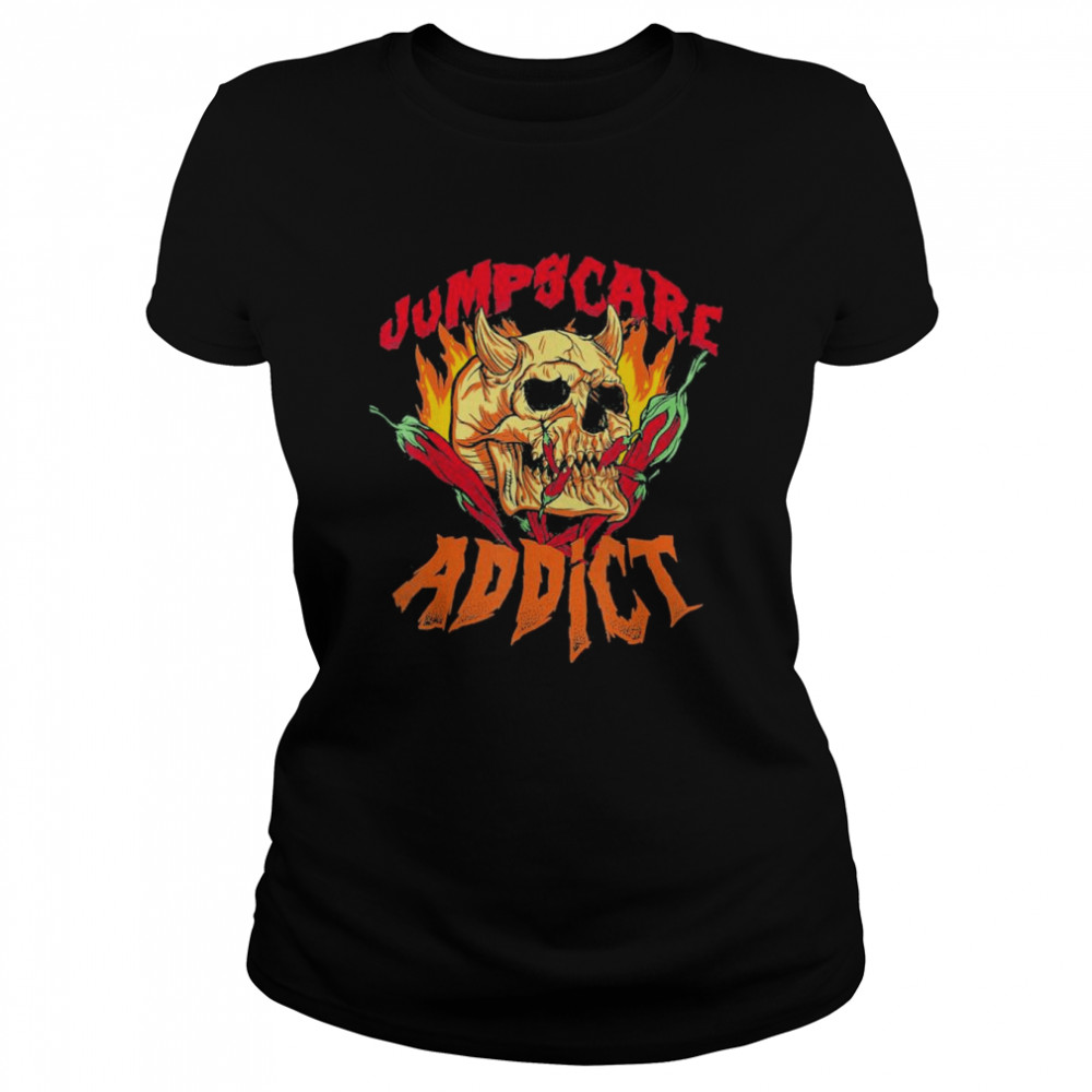 2022 jumpscare Scary Horror Movies Addict – Halloween T- Classic Women's T-shirt