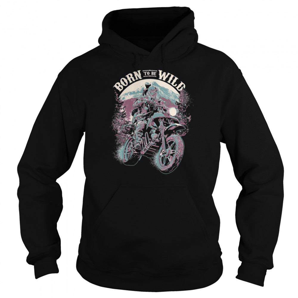 Born To Be Wild Days Gone Game shirt Unisex Hoodie