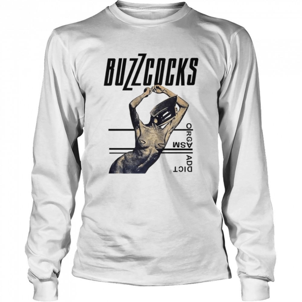 Buzzcocks Orgasm Addict Rock Music Clash Magazine Stranglers shirt Long Sleeved T-shirt