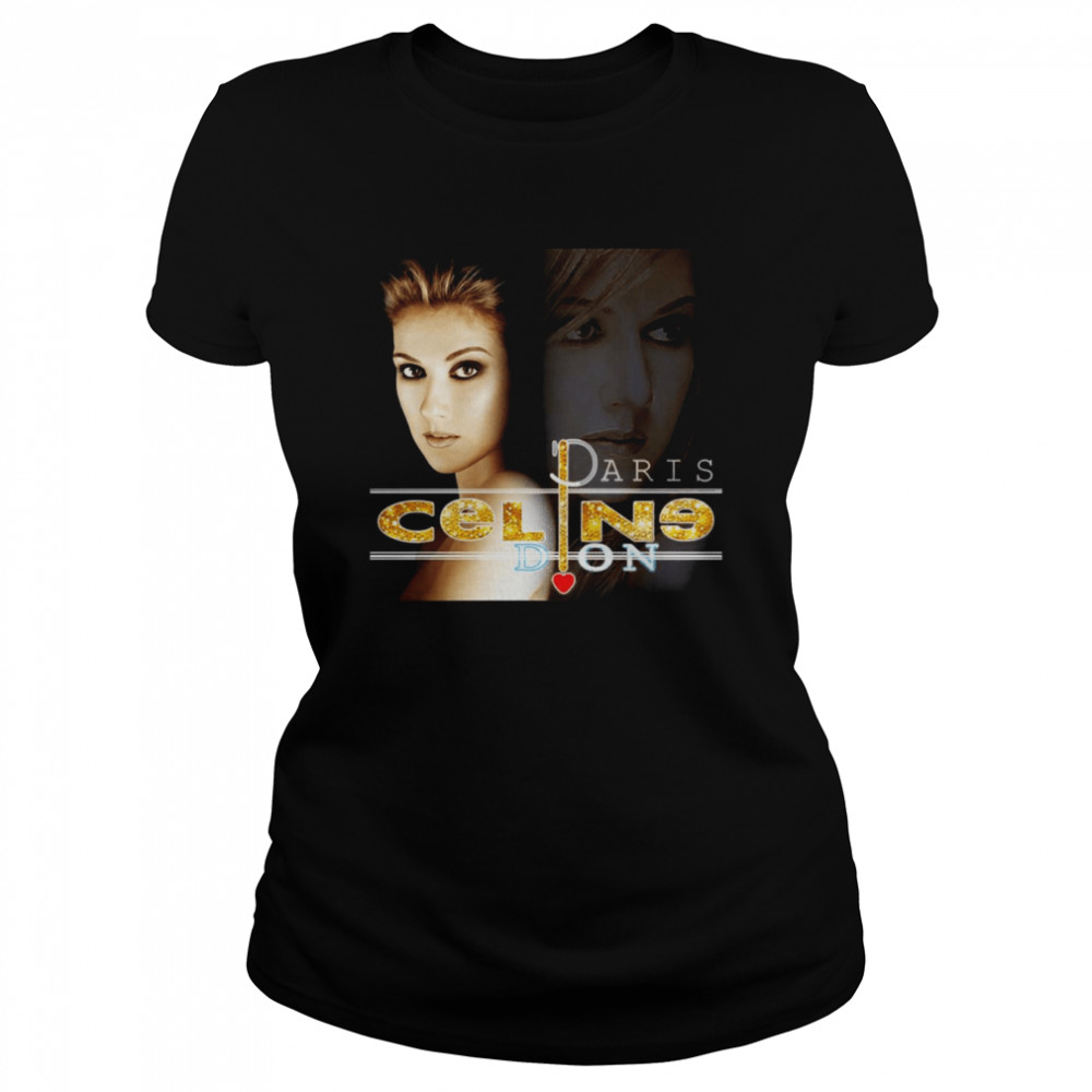Celine Dion Paris 2022 Photographic shirt Classic Women's T-shirt