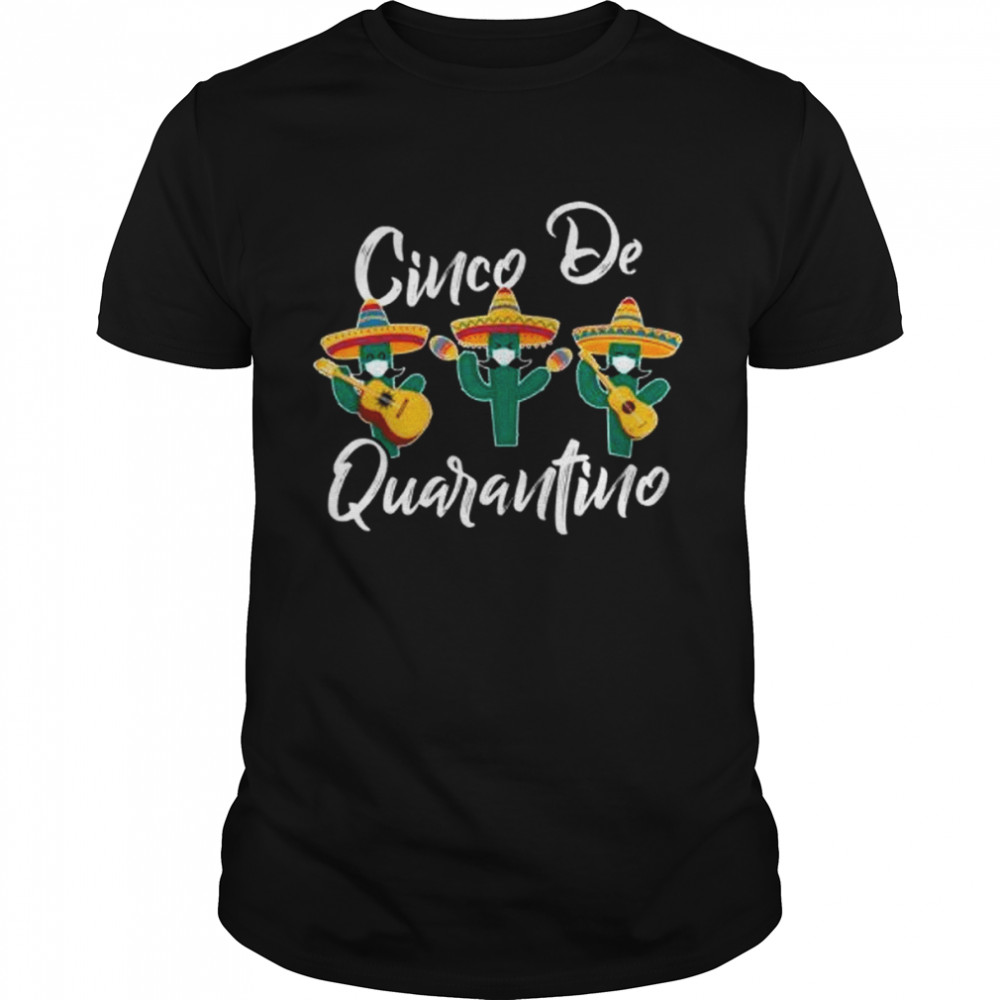 Cinco De Mayo Quarantino Cactus Mask Guitar Lover shirt