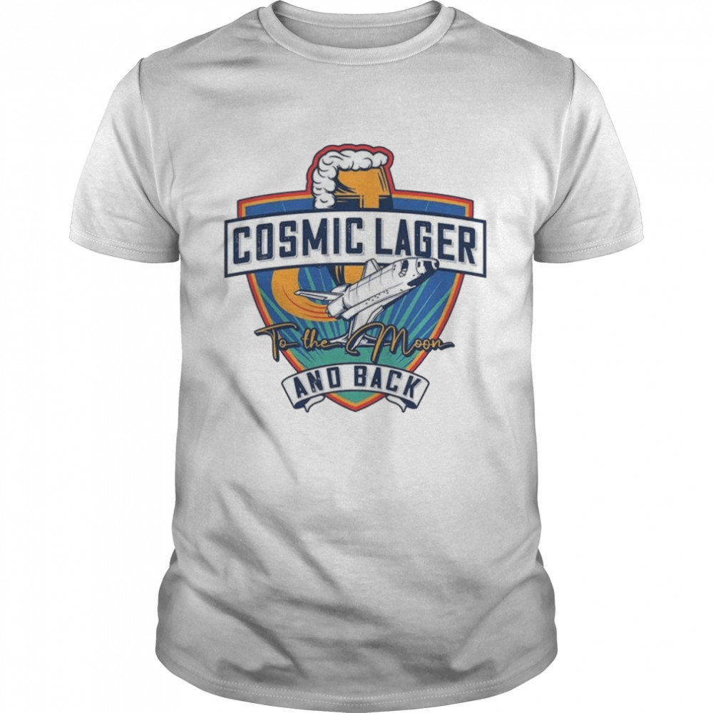 Cosmic Lager Beer Germany Apollo To The Moon & Back Cool shirt