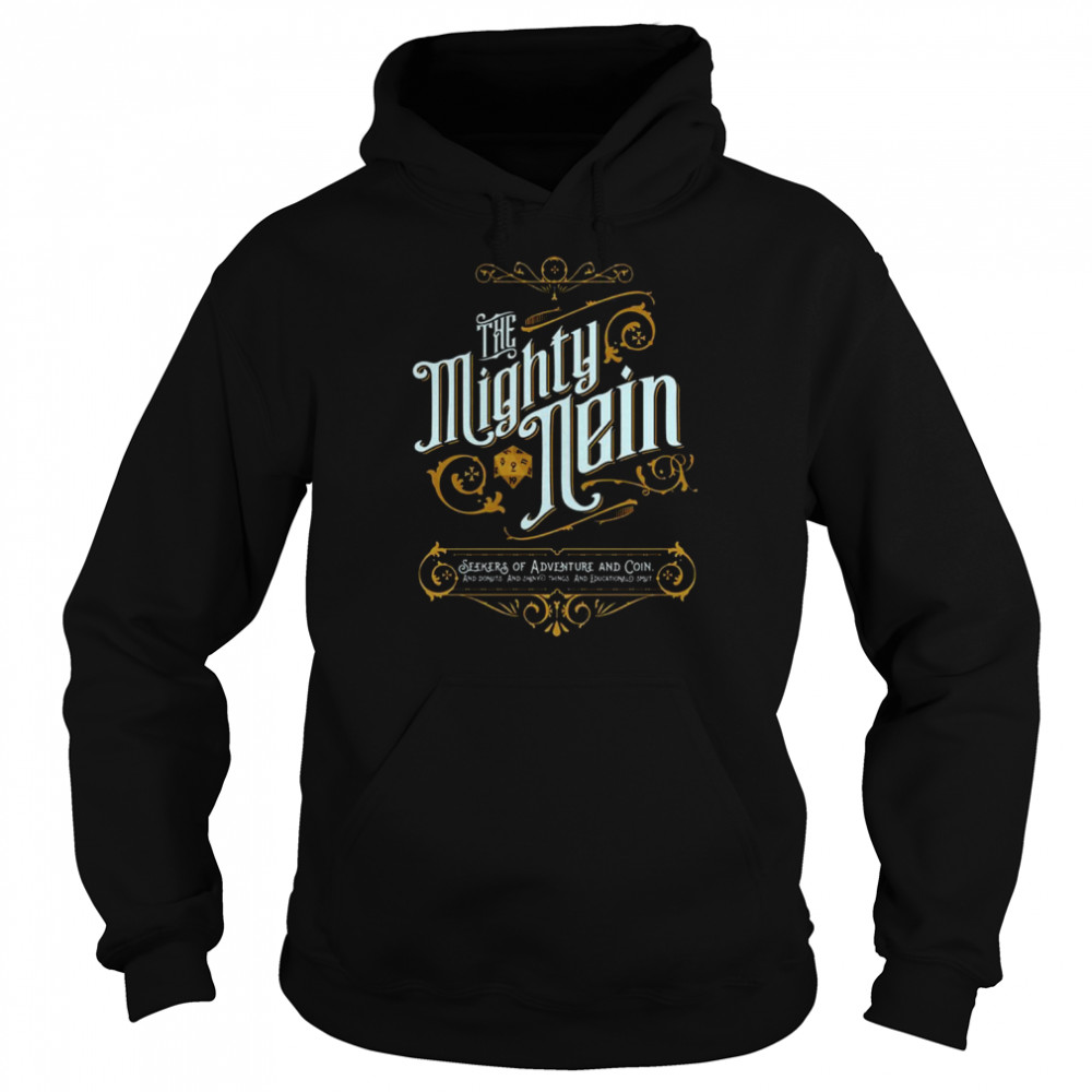 critical Role Mighty Nein T- Unisex Hoodie