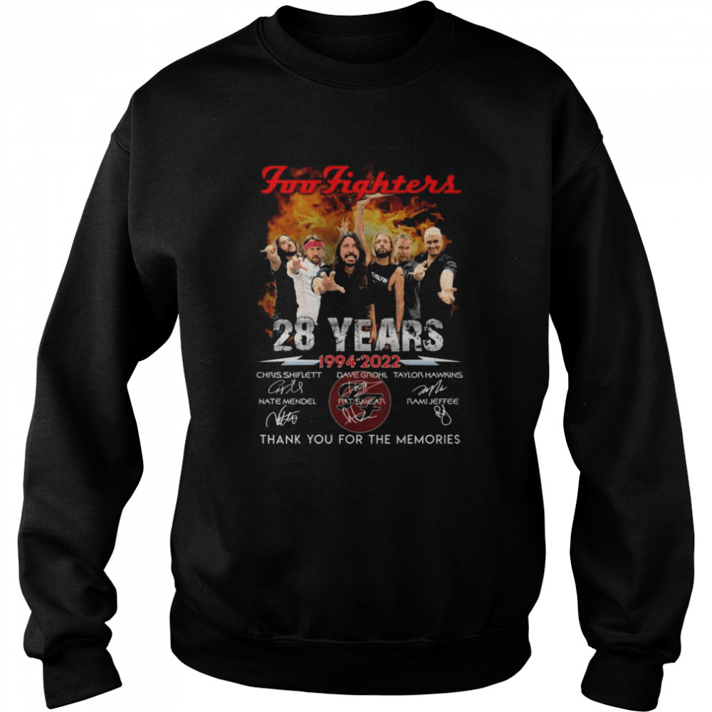 Foo Fighters 28 Years Anniversary 1994-2022 Signatures Thank You For The Memories T- Unisex Sweatshirt