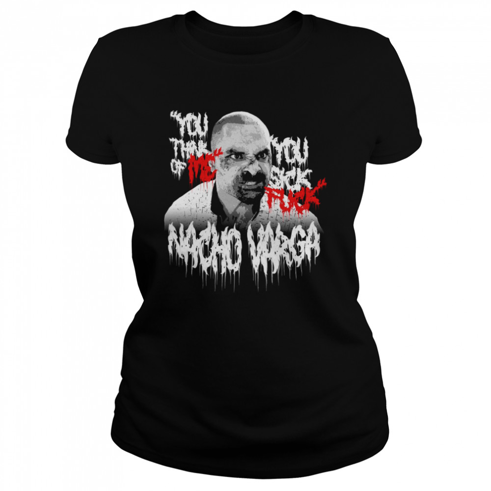 Nacho Varga Better Call Saul Vintage Metal Band Style shirt Classic Women's T-shirt
