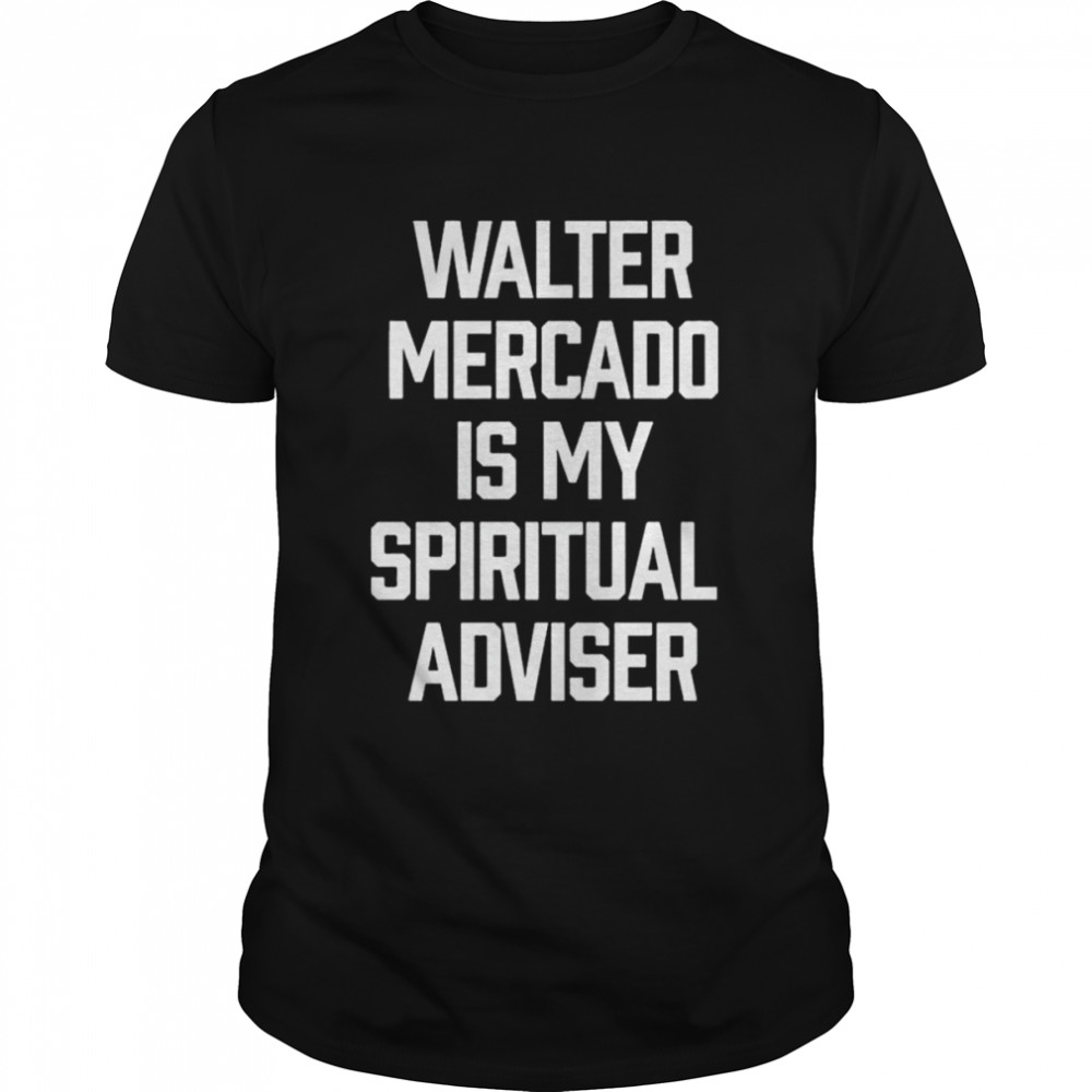 Walter Mercado I My Spiritual Adviser shirt