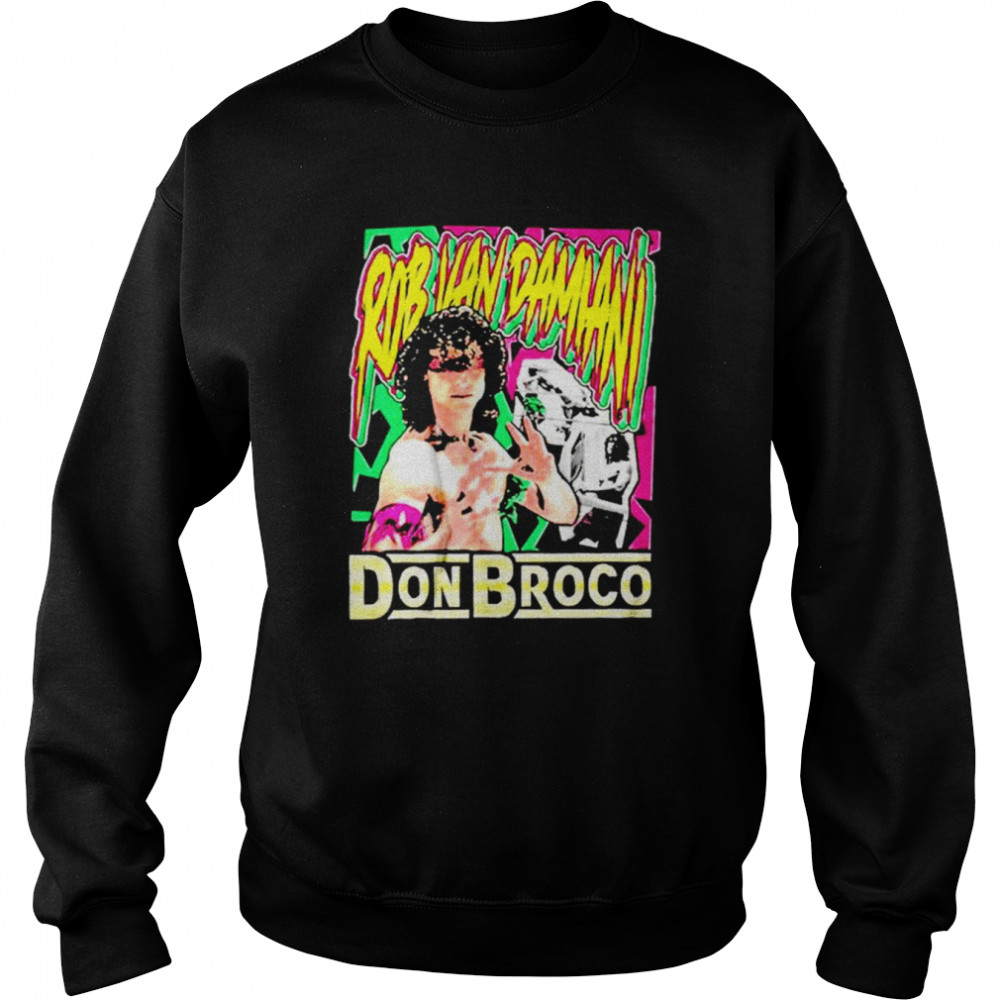 Don Broco Rob Van Damiani Warrior shirt Unisex Sweatshirt