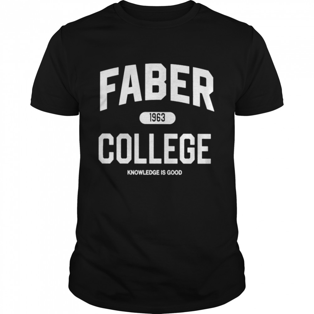 Faber 1963 college knowledge is good shirt Classic Men's T-shirt