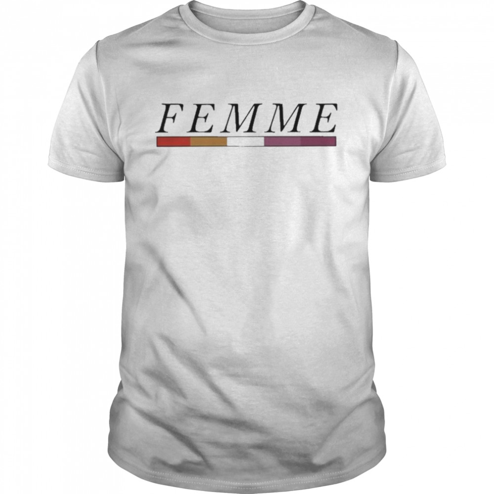 Femme 2022 tee shirt