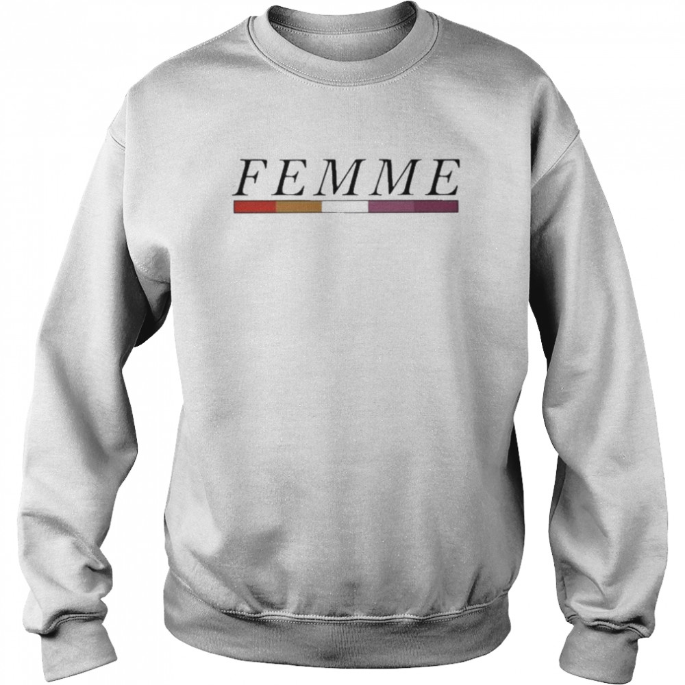 Femme 2022 tee shirt Unisex Sweatshirt