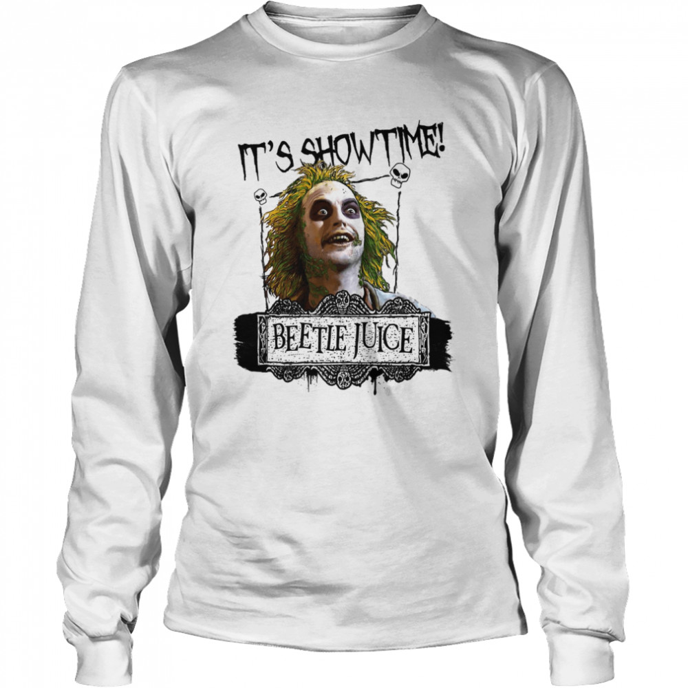 It’s Showtime Beetlejuice Halloween shirt Long Sleeved T-shirt