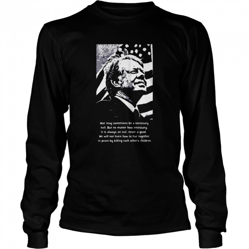 Jimmy Carter Graphic shirt Long Sleeved T-shirt