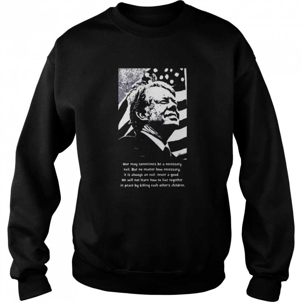 Jimmy Carter Graphic shirt Unisex Sweatshirt