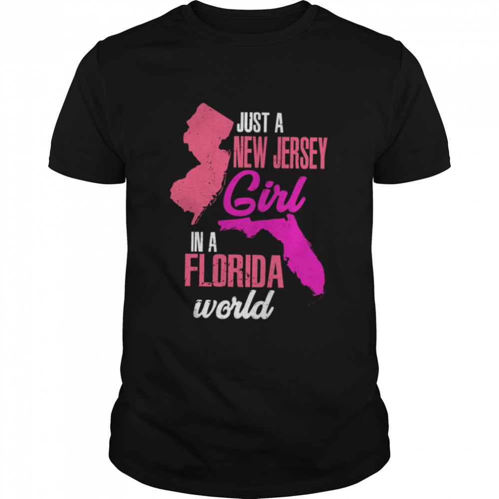 Just A New Jersey Girl In A Florida World Distressed shirt