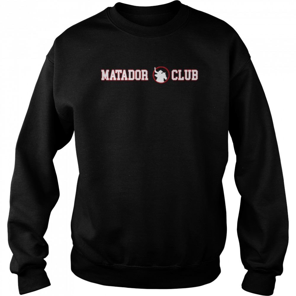 Matador Club Unisex Sweatshirt