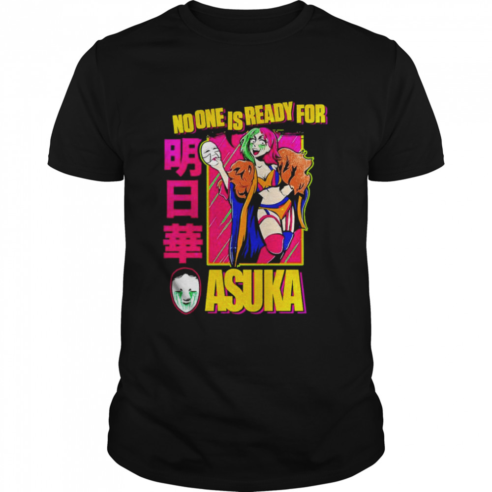 Asuka No One Is Ready For Asuka T-shirt Classic Men's T-shirt