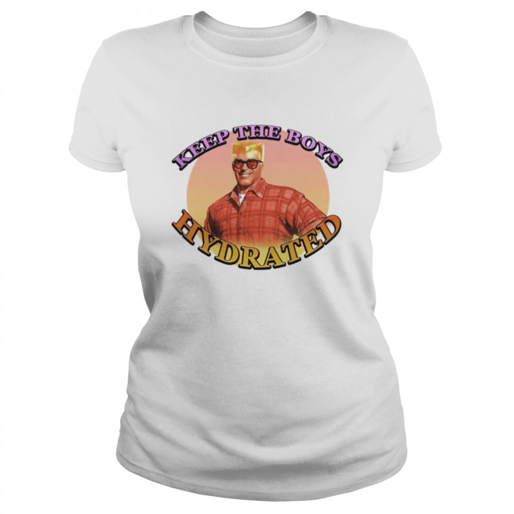 Keep The Boys Hydrated shirt Classic Women's T-shirt