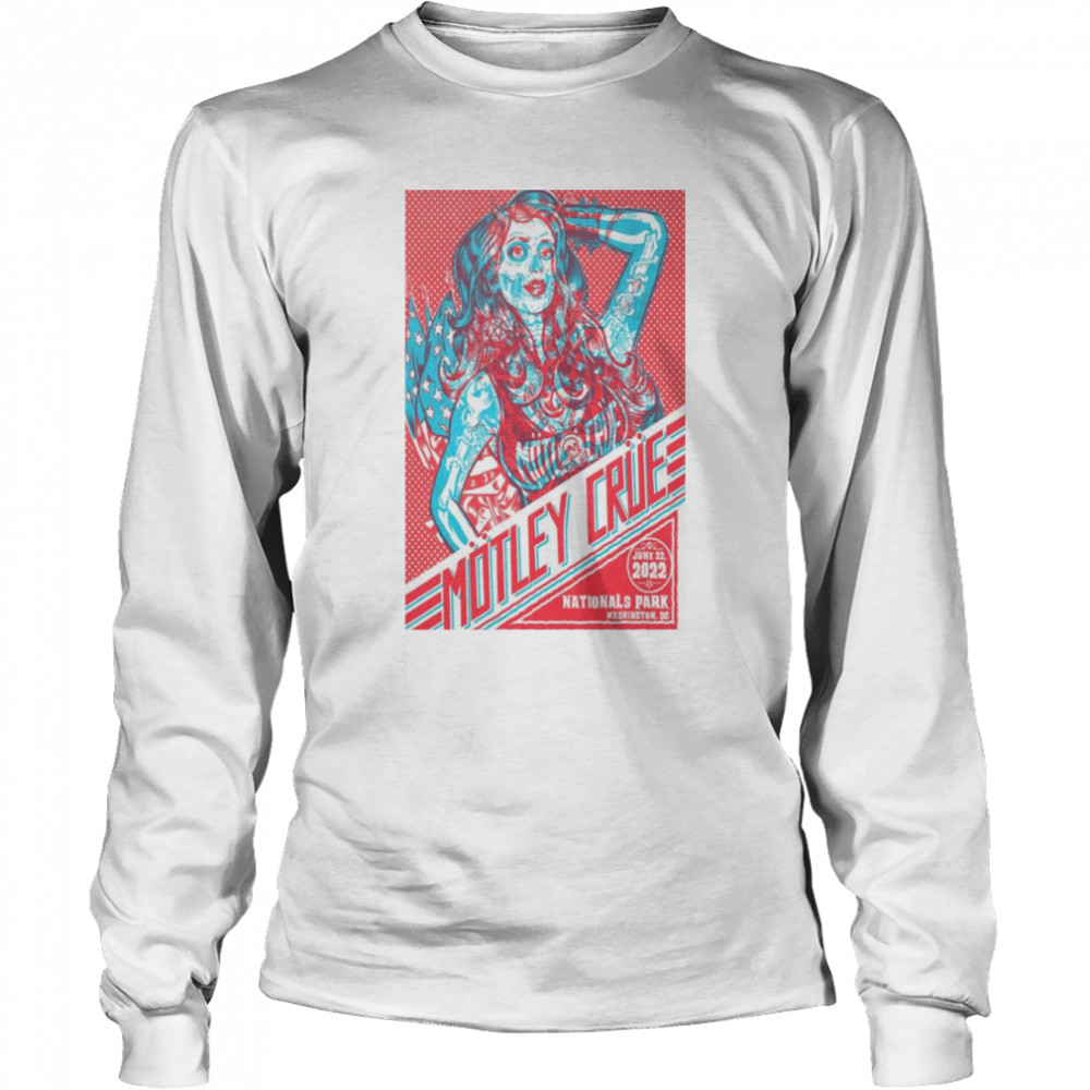 Motley Crue 2022 The Stadium Tour June 22 Nationals Park Washington, DC Event shirt Long Sleeved T-shirt