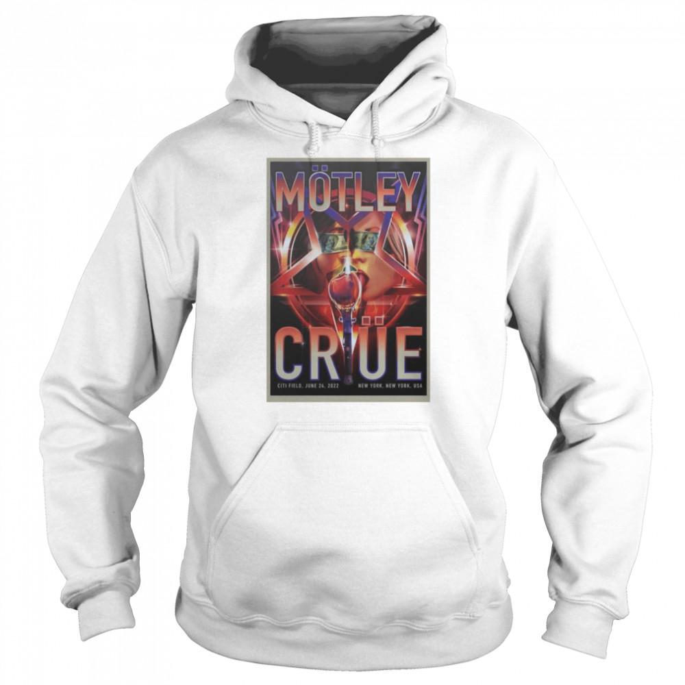 Motley Crue 2022 The Stadium Tour June 24 Citi Field New York shirt Unisex Hoodie