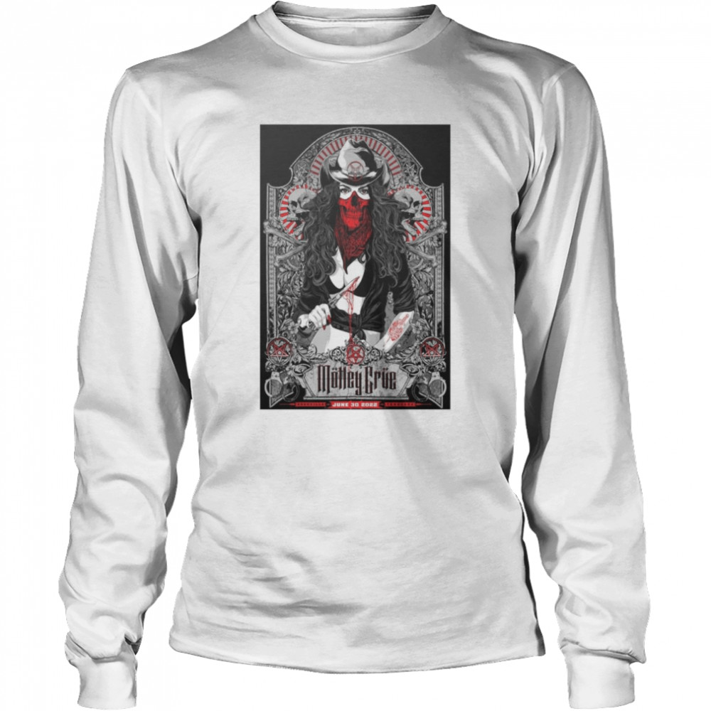 Motley Crue 2022 The Stadium Tour June 30 Nissan Stadium Nashville TN Event shirt Long Sleeved T-shirt