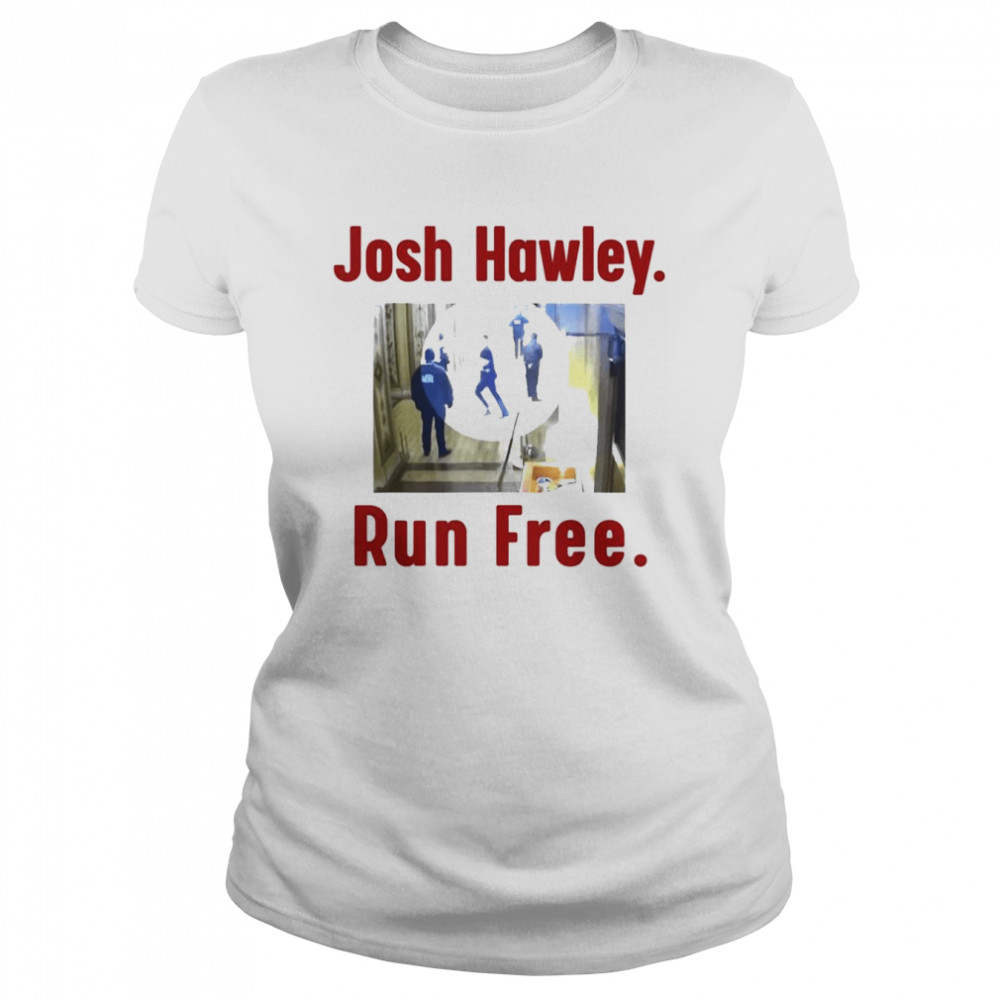Josh Hawley Run Free Funny Josh Hawley Running Shirt - T Shirt Classic