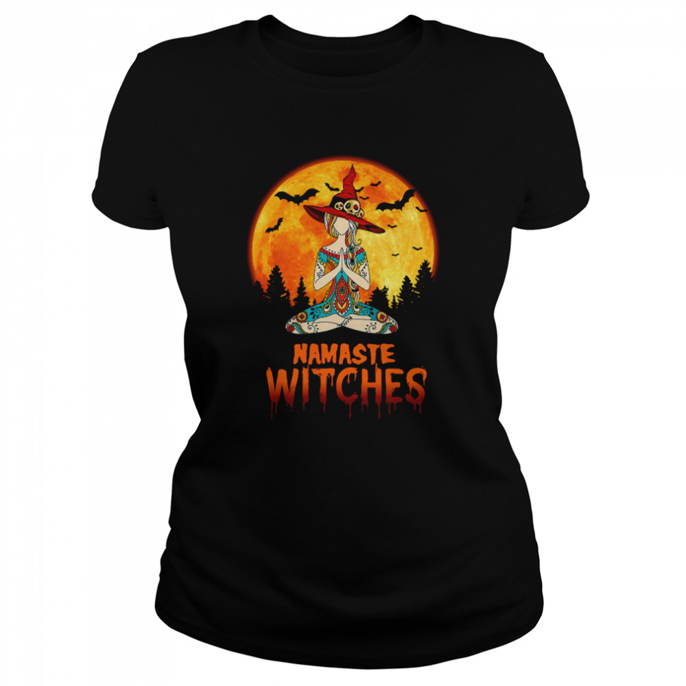 Namaste Witches Yoga Girl Full Moon Witch Yoga Meditation Halloween shirt Classic Women's T-shirt