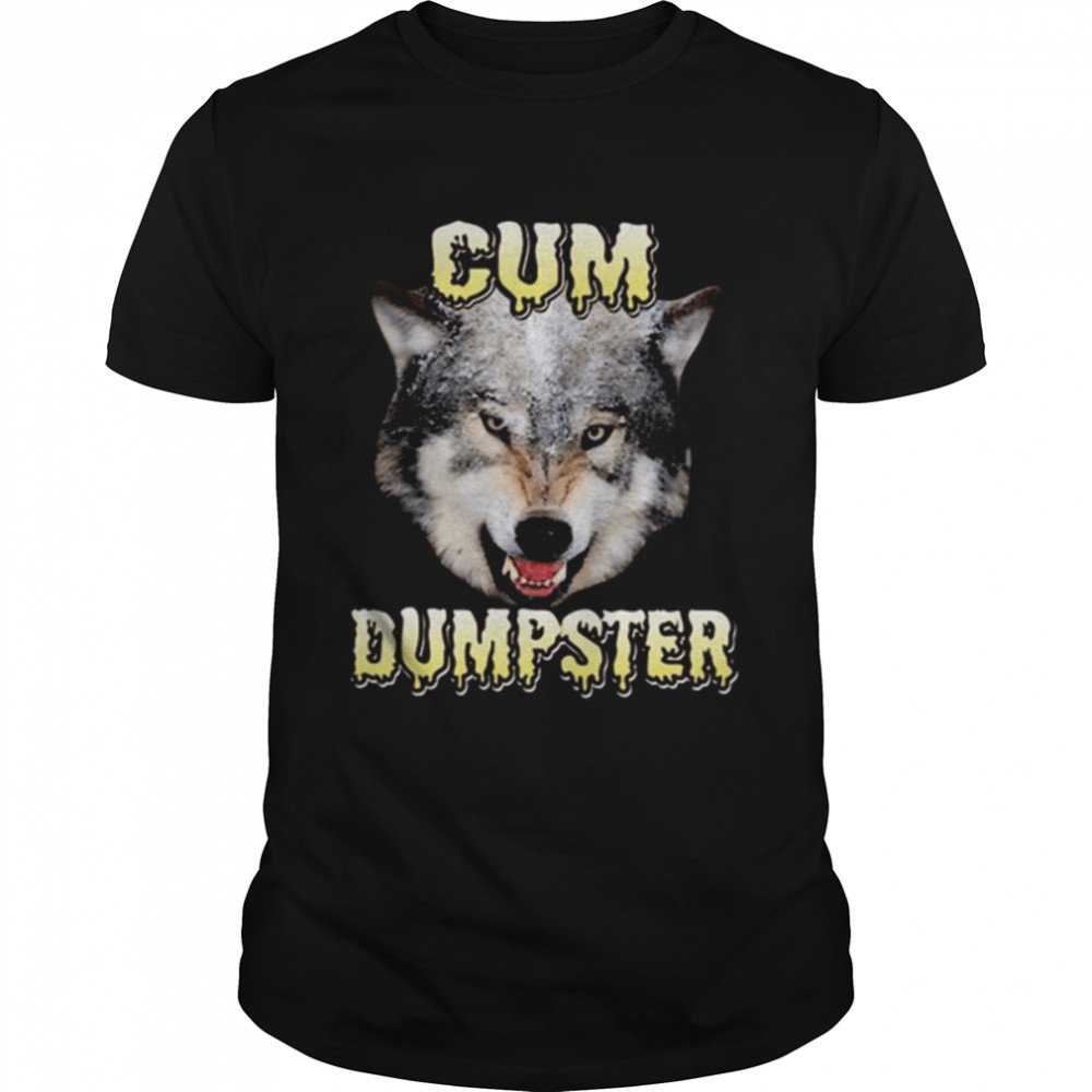 Cum Dumpster Wolf  Classic Men's T-shirt