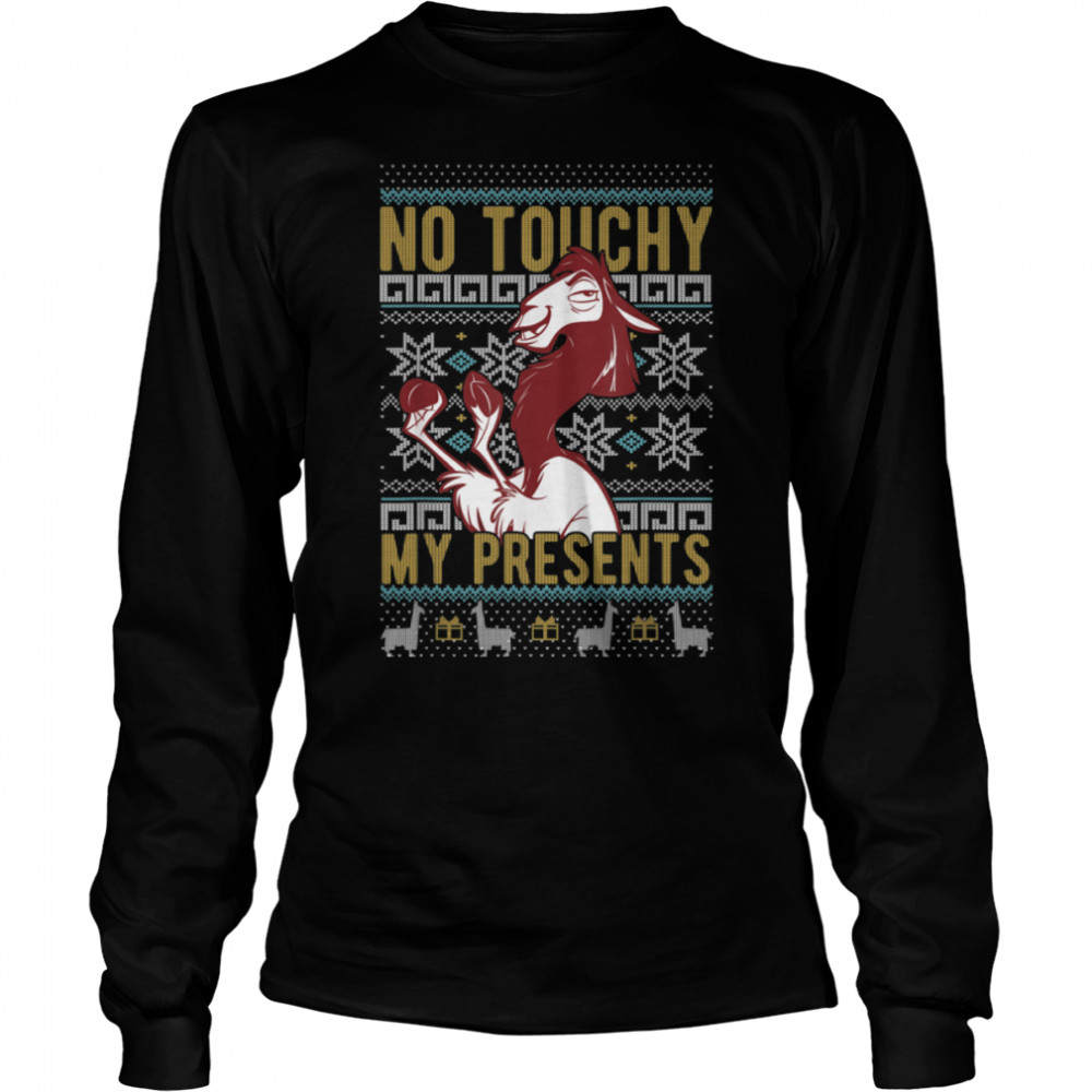 Disney Emperor's New Groove Kuzco No Touchy Ugly Christmas T- B07PZ8VH37 Long Sleeved T-shirt