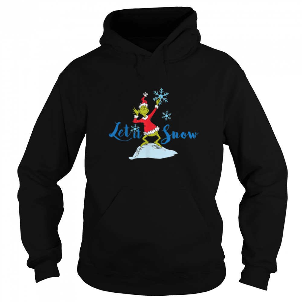 Dr. Seuss Grinch Let It Snow T-shirt B07PDHZX6N Unisex Hoodie