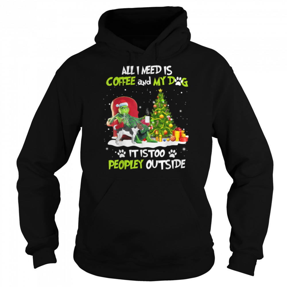 G.rin-ch I Need Is Coffee And My Jack Russell Terrier Dog T- B09FLGRGJS Unisex Hoodie