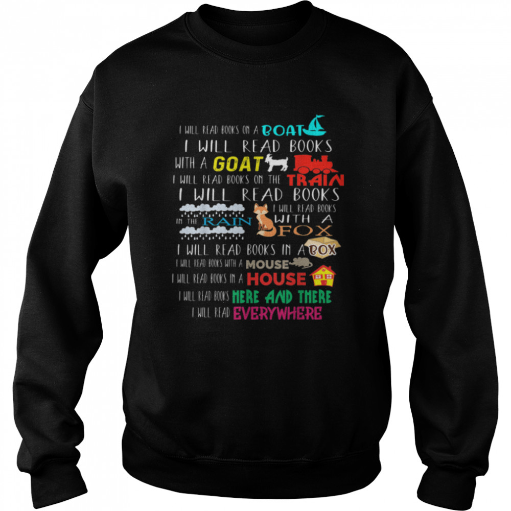 I Will Read Books On A Boat & Everywhere Reading Gifts Kids T- B08GT4S4L9 Unisex Sweatshirt