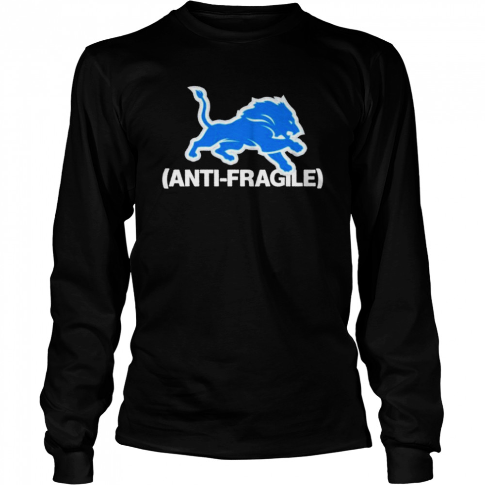 Detroit Lions Anti-Fragile 2022 Shirt - T Shirt Classic