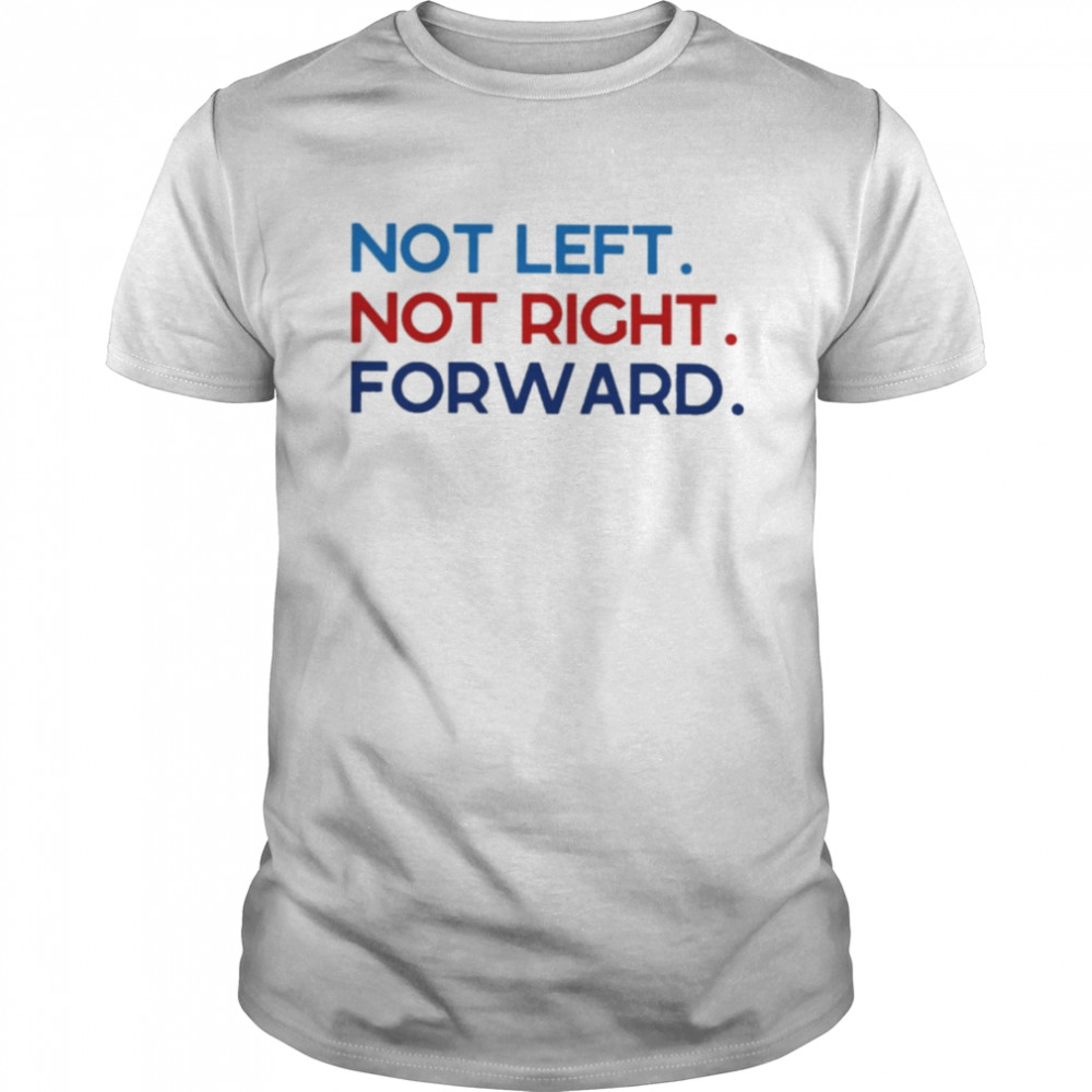 Not Left Not Right Forward  Classic  Classic Men's T-shirt