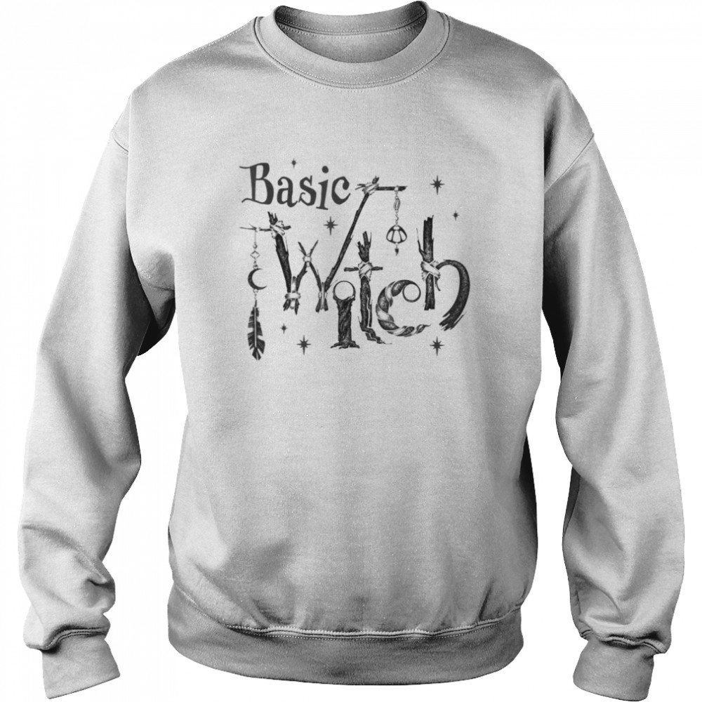 Basic Witch Goth Wicca Witchy Vibes Halloween Costume T- Unisex Sweatshirt