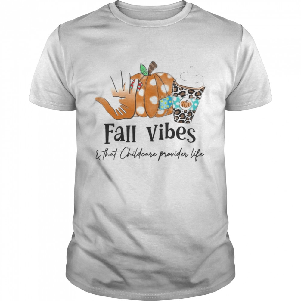 Fall vibes and that child care provider life leopard shirt Classic Men's T-shirt